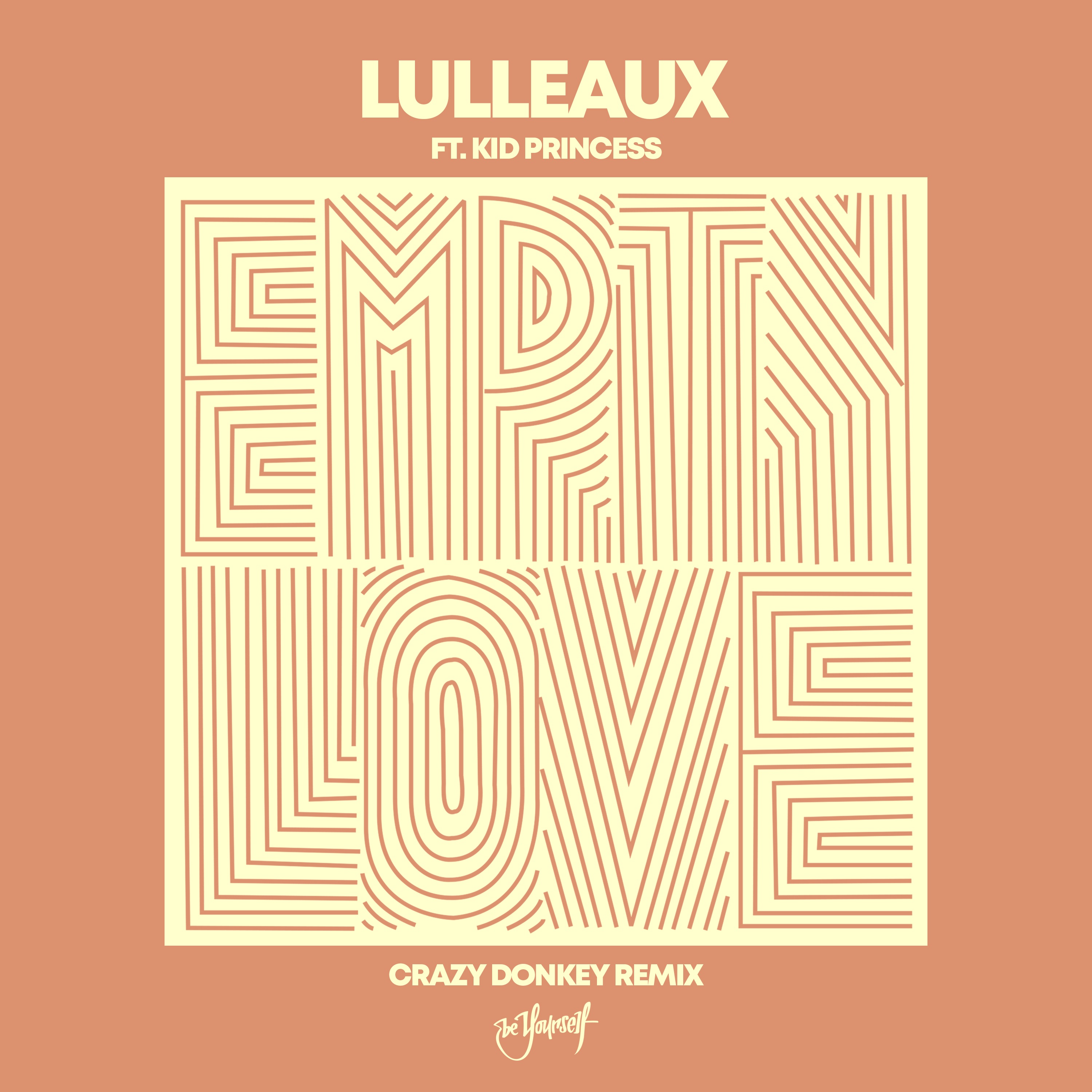 Изтегли Lulleaux - Empty Love (Crazy Donkey Remix)