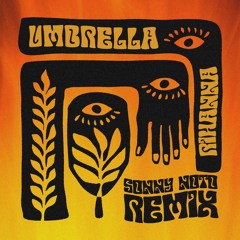Umbrella - Sonny Noto Sunset Remix