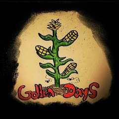 Golden Days (ft. Mr Sauce)