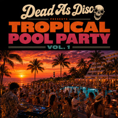 Tropical Pool Party Vol. 1
