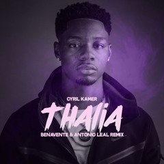 Cyril Kamer - Thalía (Benavente & Antonio Leal Afro Remix)