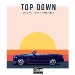Top Down feat. Christian Milla