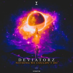 Deviatorz - Nothing We Couldn't Do (Radio Edit)