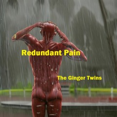 Redundant Pain