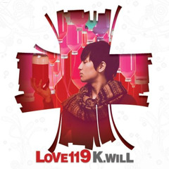 케이윌 (K.Will) - 러브119 (Feat. MC몽)