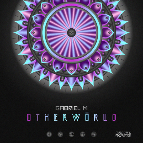 Gabriel M - Otherworld (15.12.2020)