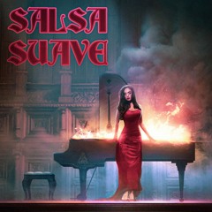 Who The F! Is BLSTO? 061 - Salsa Suave