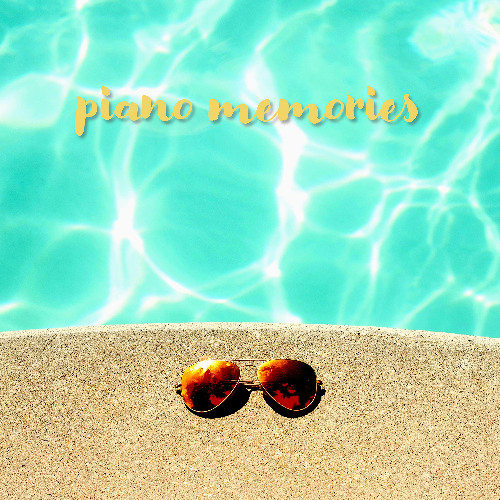 piano memories (v2 edit)