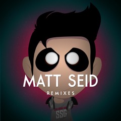 Matt Seid Remixes