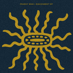 Franky Wah - Off The Wall ft. Kuuda