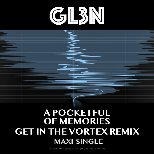 Pocketful of Memories (Get In The Vortex Remix)