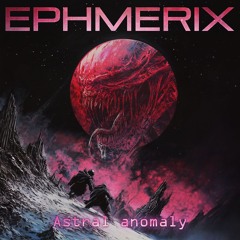 Astral Anomaly