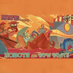Roger Wilko @ Rumpus Robots And Rowboats