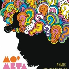 [READ] KINDLE PDF EBOOK EPUB Mo' Meta Blues: The World According to Questlove by  Ahm