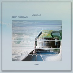 Deep Inside (UA) - Valhalla (Original Mix)