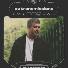 AC Transmissions 009 - Jay Galligan