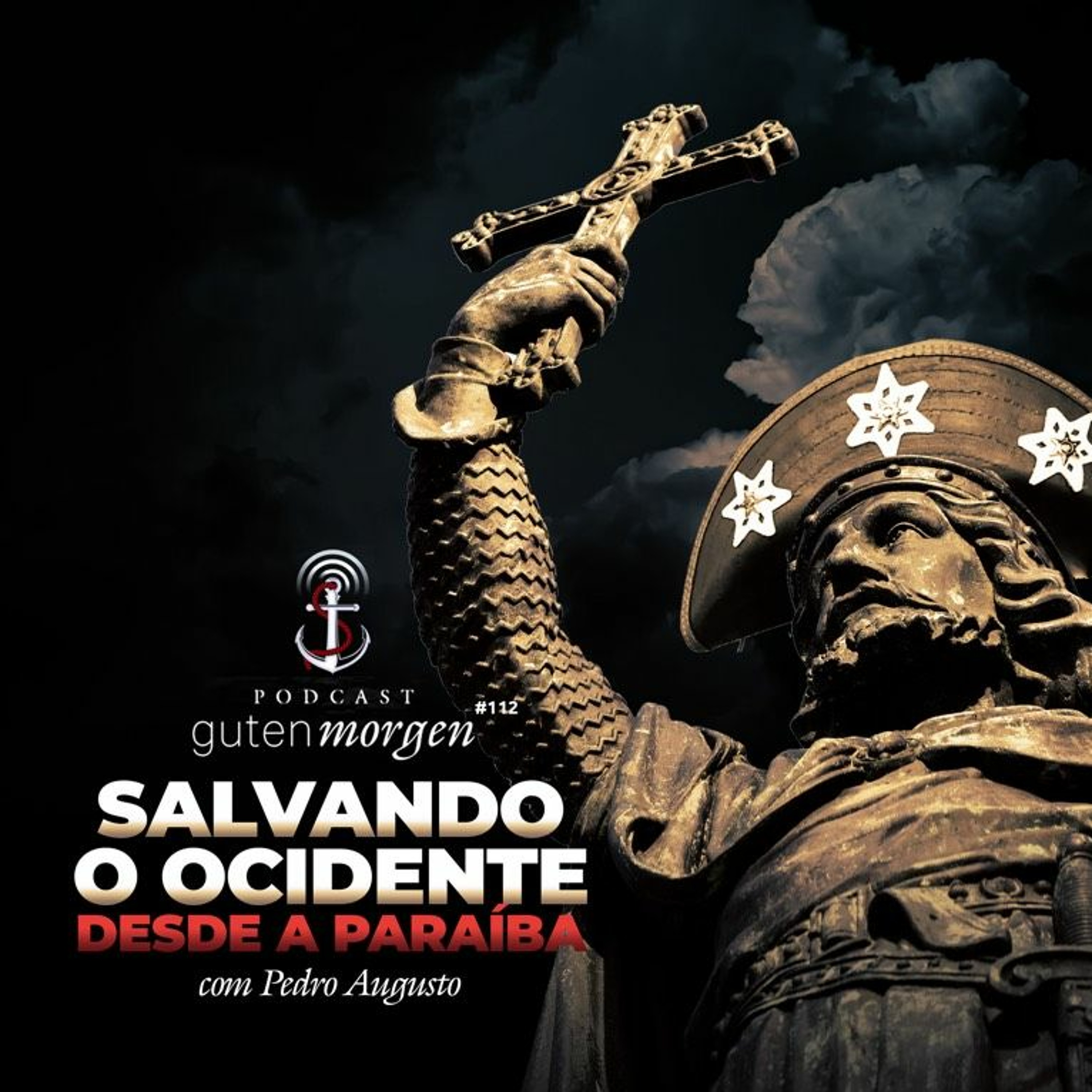 112: Salvando o Ocidente a partir da Paraíba