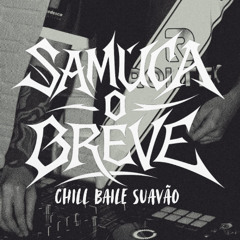 40 minutinhos de chill baile pra tu ficar suave