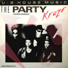 ft. Kraze - The Party (Chicago House Mix) 2026