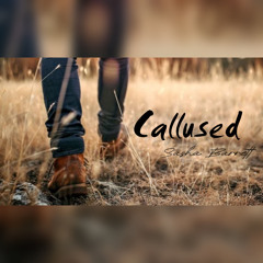 callused