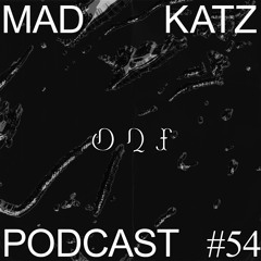 Mad Katz Podcast #54 -Onx