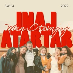 Inaj Atartar | Men Otemjej