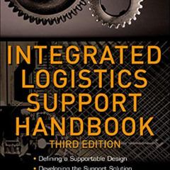 [DOWNLOAD] EPUB 💗 Integrated Logistics Support Handbook (McGraw-Hill Logistics Serie