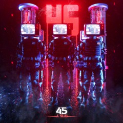 45 (Original Mix) - J. Slai