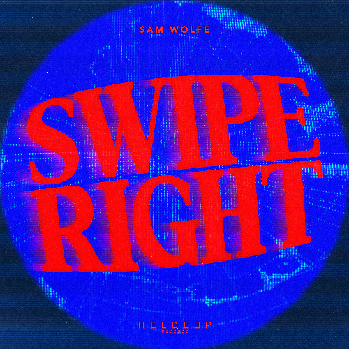 Sam WOLFE - Swipe Right