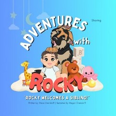 Ebook PDF  ✨ Rocky Welcomes a Sibling! (Adventures with Rocky) Full Pdf