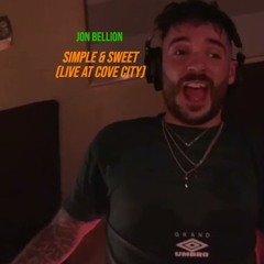 Jon Bellion - Simple & Sweet (Live From Cove City)
