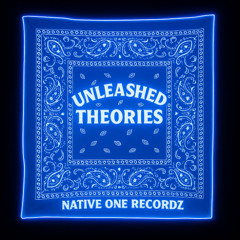 Unleashed Theories Ft. B_Z[[2025-RMX]] PROD.BY.NATIVETINN (mastered)