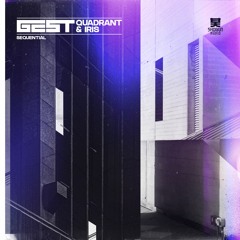 GEST, Quadrant & Iris - Sequential