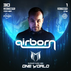 Airborn b2b ThoBa @ Suanda Music 350 "ONE WORLD", Moscow 30.09.2022