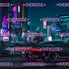 +OVERDOSE+ [Playboi Carti fanmade remix] (prod. BEAUX)