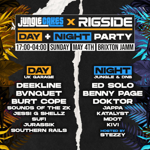 Jungle Cakes x Rigside: Brand Comp Mix (May 4th - Brixton Jamm)