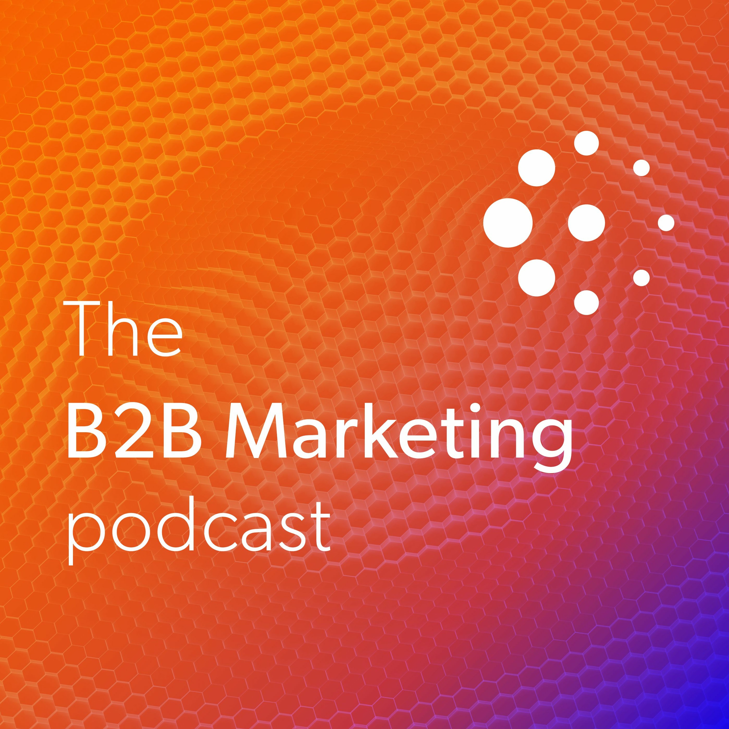 B2B Marketing Podcast