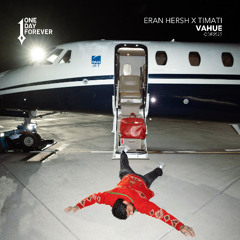Premiere: Eran Hersh, Timati - Vahue [One Day Forever]