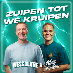 Zuipen Tot We Kruipen
