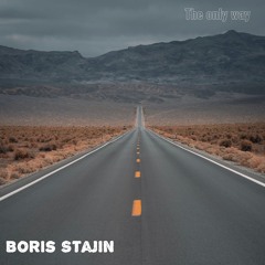Boris StajiN - The Only Way