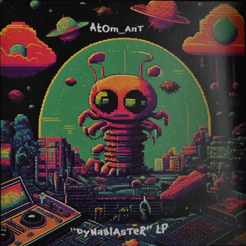 DyNaBlAsTeR Vinyl LP Is Available At atomant.bandcamp.com