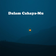 Dalam Cahaya-Mu