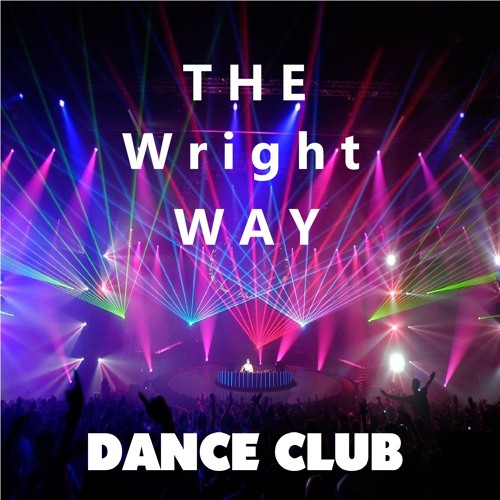 * The Wright Way *