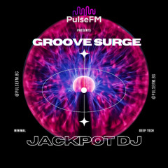 Groove Surge #043 by Pavel Kaleev presents JACKPOT DJ