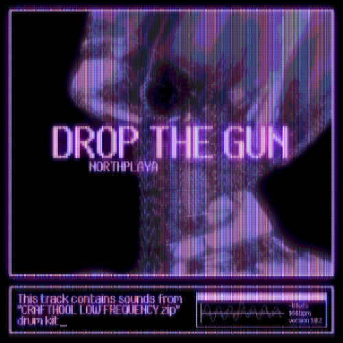 DROP THE GUN