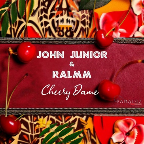 John Junior, Ralmm - Cheery Dame