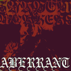 ABERRANT - RIPPED APART