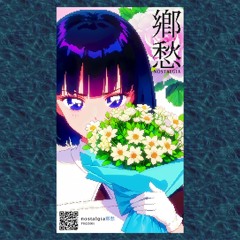 nostalgia Kyōshū Vol. 1 [Full Album] ~PROZ001~