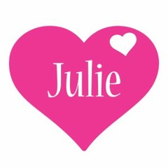 Julie, I love ya - Benx