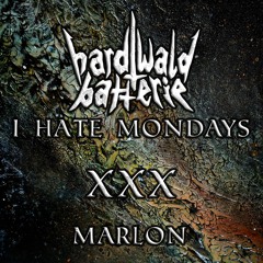 I Hate Mondays XXX | Marlon | SundayBlues | 119-121 bpm